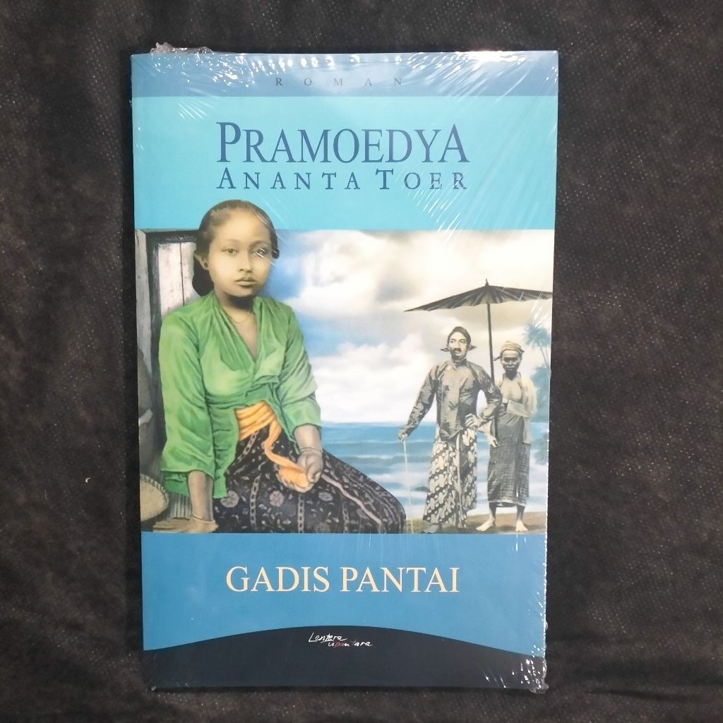 BUKU NOVEL SASTRA PRAMOEDYA ANANTA TOER GADIS PANTAI