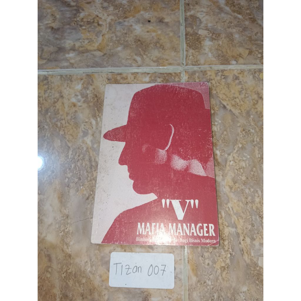 Buku "V" Mafia manager bimbingan Machiavelis bagi bisnis modern