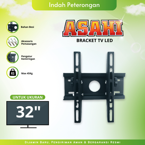 BRACKET LED TV ASAHI/ BRACKET TV 32 INCH