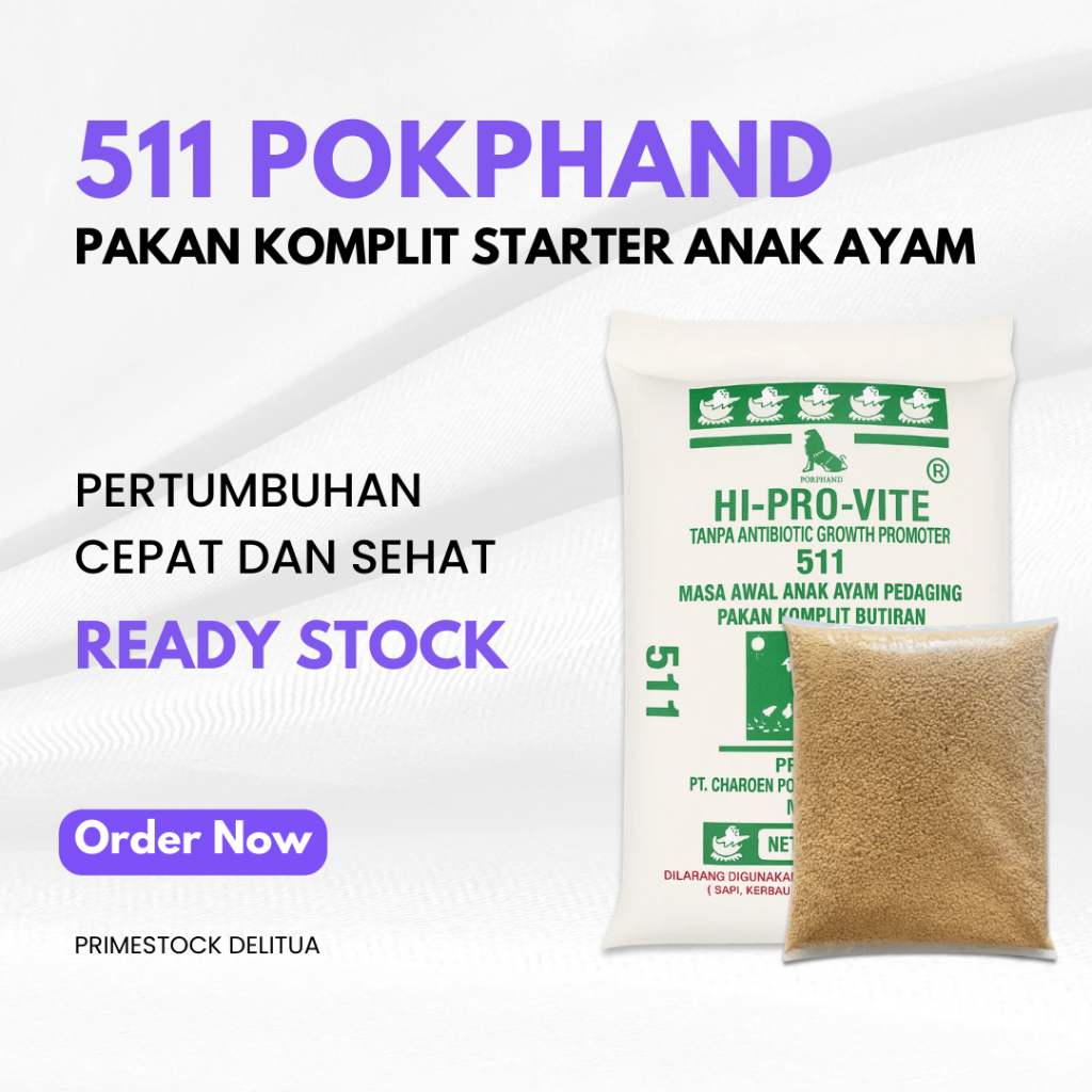 511 Super Pokphand Repack 1 KG: Pakan Komplit Masa Awal Anak Ayam Pedaging Hi-Pro-Vite