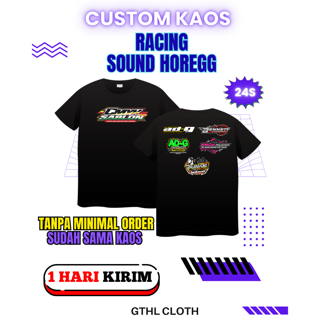 SABLON KAOS CUSTOM,RACING,SOUND HOREGG,GAMBAR,NAMA, CATTUN COMBAD
