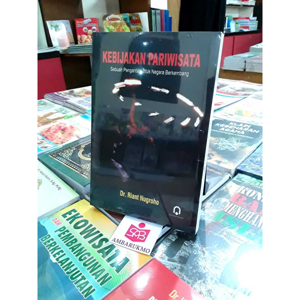 Kebijakan Pariwisata - Riant Nugroho