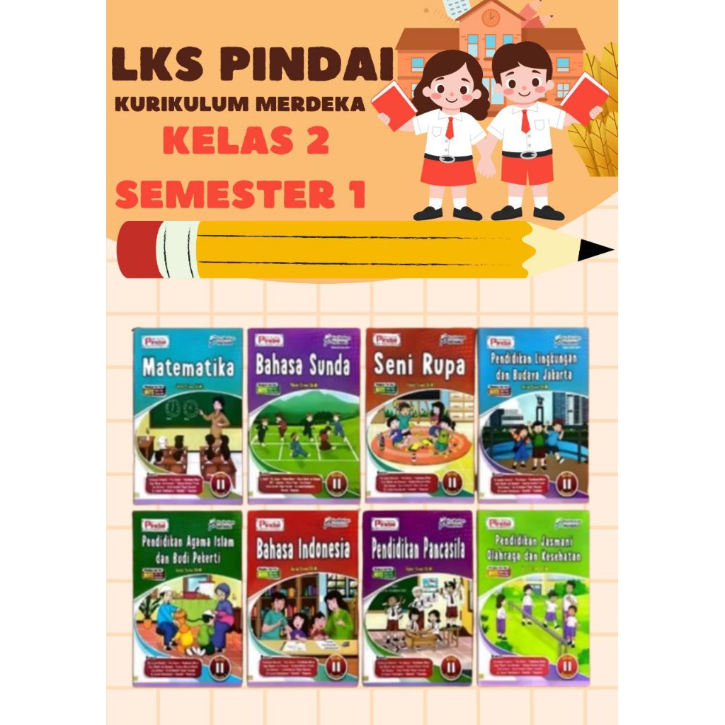 LKS PINDAI KELAS 2 SEMESTER 1 KURIKULUM MERDEKA 2025