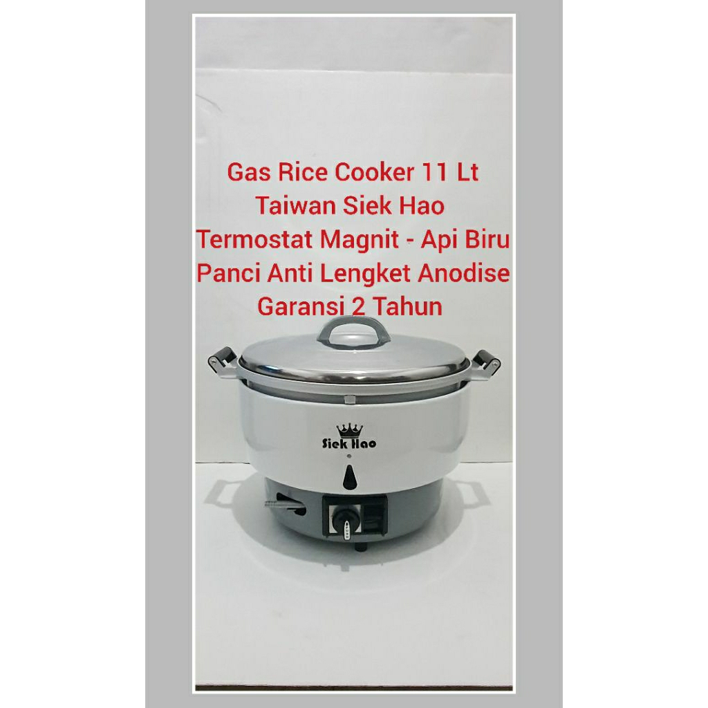 Rice Cooker Gas 10Liter Taiwan siek hao
