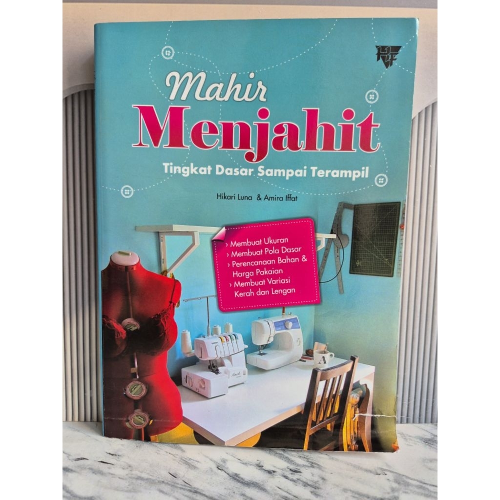 Buku Mahir Menjahit Tingkat Dasar Sampai Terampil Second Original