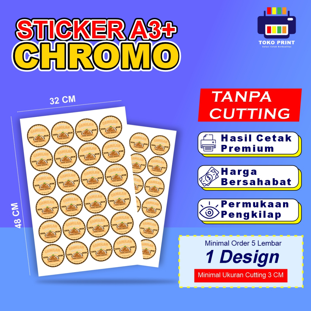 

Stiker Chromo A3+ Hanya Cetak - Print / Cetak Label Sticker Custom