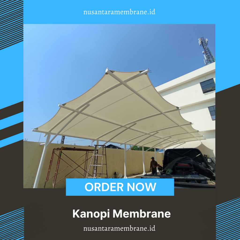 Pasang Kanopi Membran Harga Per Meter Bergaransi Jakarta - Canopy Atap Tenda Membrane Agtex Murah