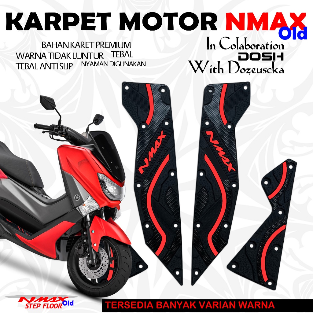 Karpet Motor Nmax Old Pijakan kaki bahan karet asli Pijakan Kaki Nmax Alas Kaki Nmax OLD
