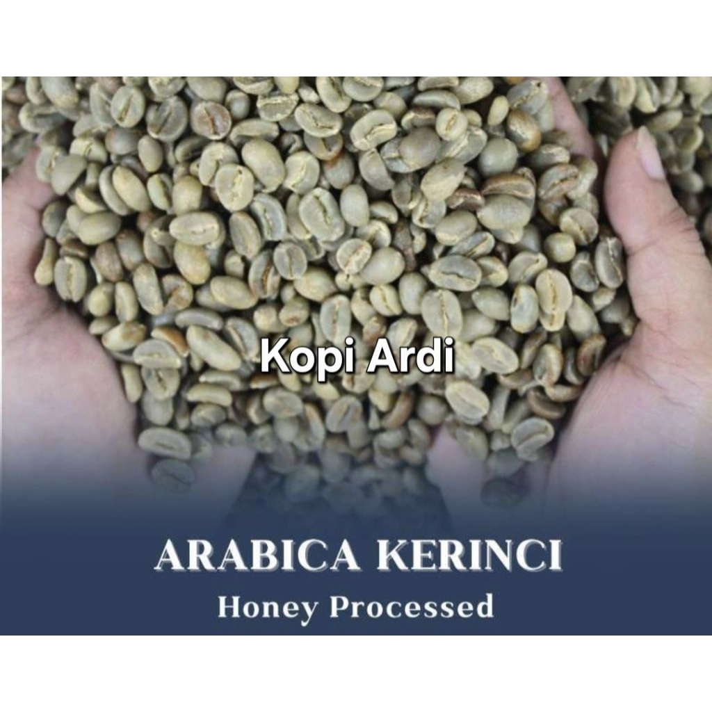 

Green Bean(GB)/Biji Kopi Mentah Arabica Kerinci Honey (sweet) 500 gram dan 1000 gram