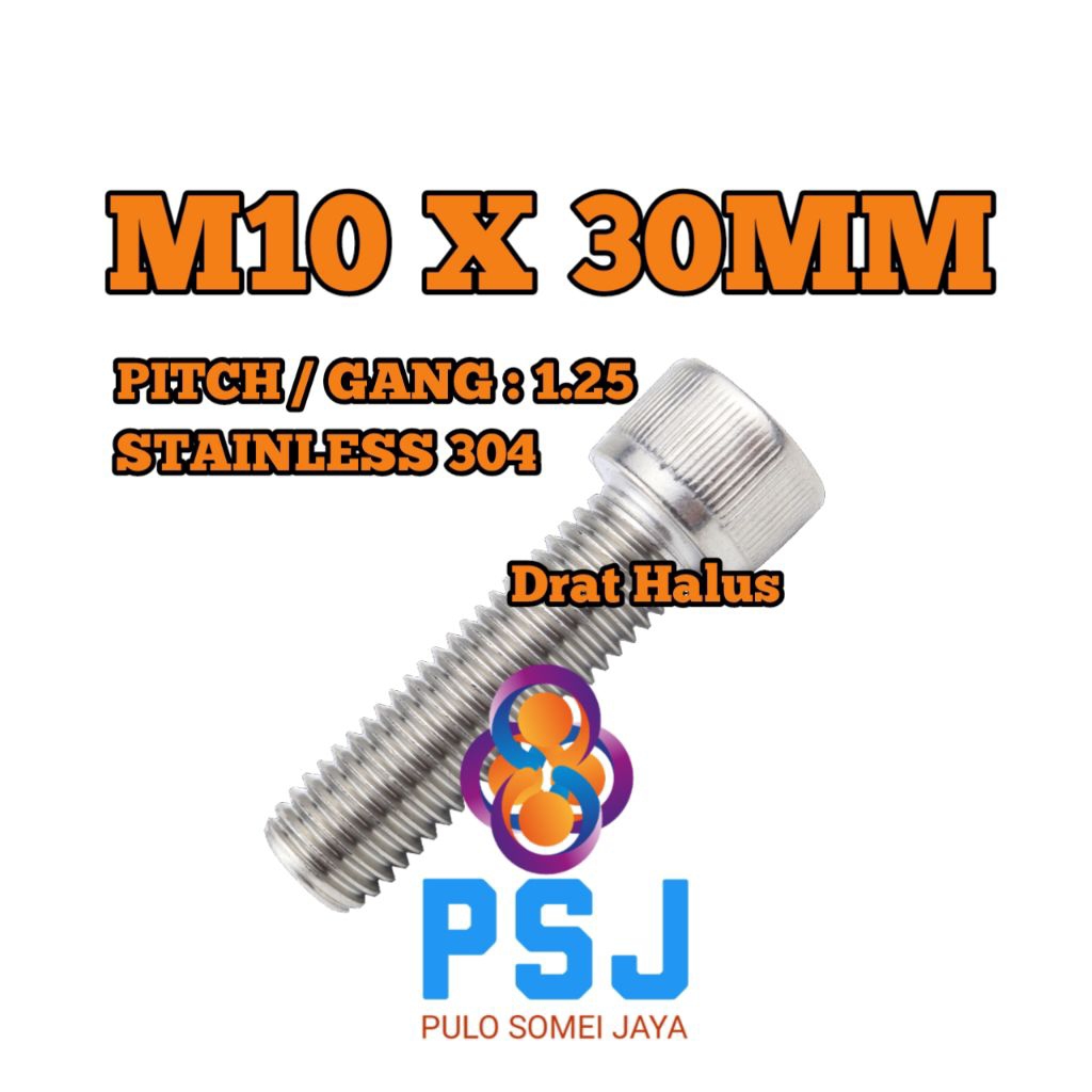 Baut L Drat Halus M10 x 30 Stainless 304 / Hex Socket Head Cap Screw