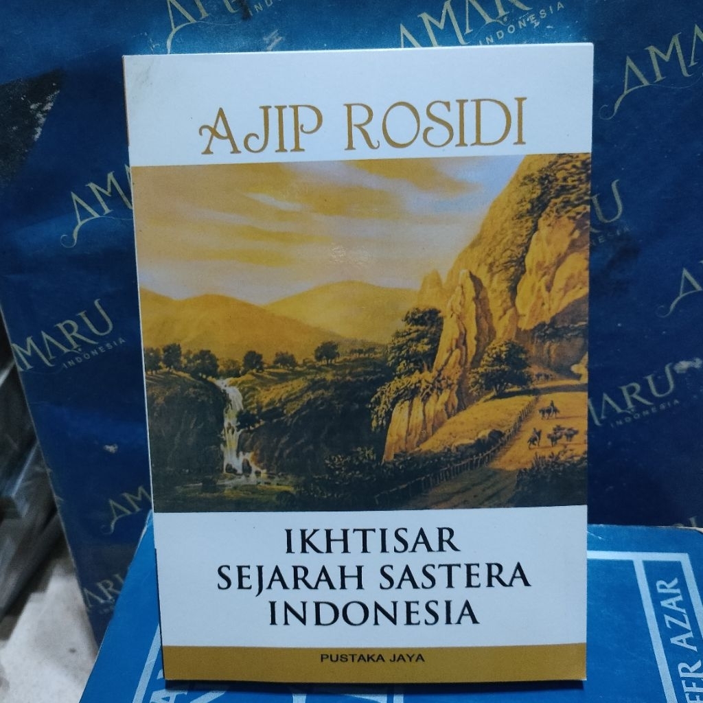 BUKU IKHTISAR SEJARAH  SASTRA INDONESIA