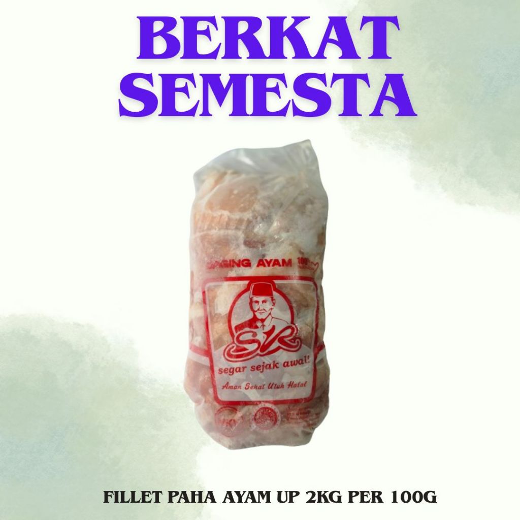 FILLET PAHA AYAM UP 2KG HARGA PER 100G (WAJIB CHAT)