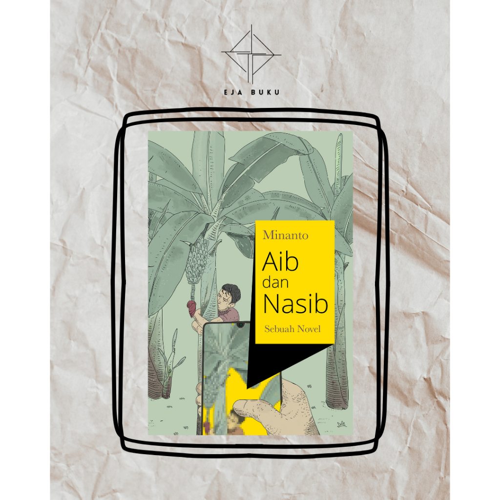 Aib dan Nasib - Minanto