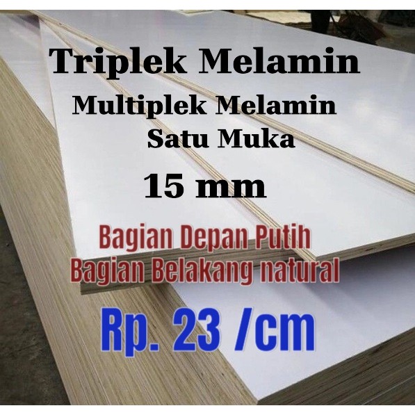 Triplek Multiplek Melamin Putih 15mm || Triplek Plywood Single Melamin 15 mm Harga /cm (Cara order l