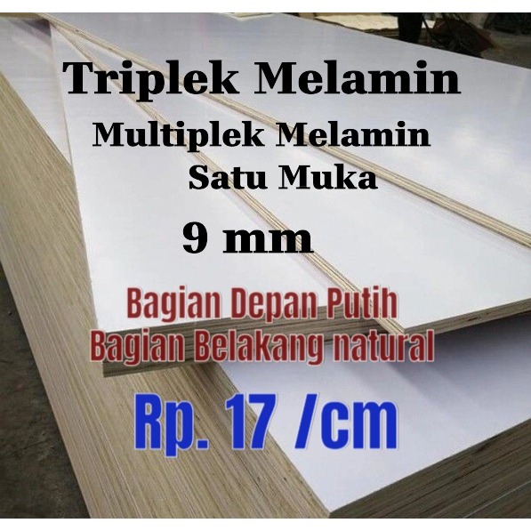 Triplek Multiplek Melamin Putih 9 mm || Triplek Plywood Single Melamin 9 mm Harga /cm (Cara order li