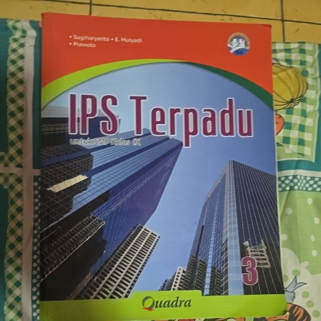 Ips TERPADU QUADRA SMP 3/ KELAS 9