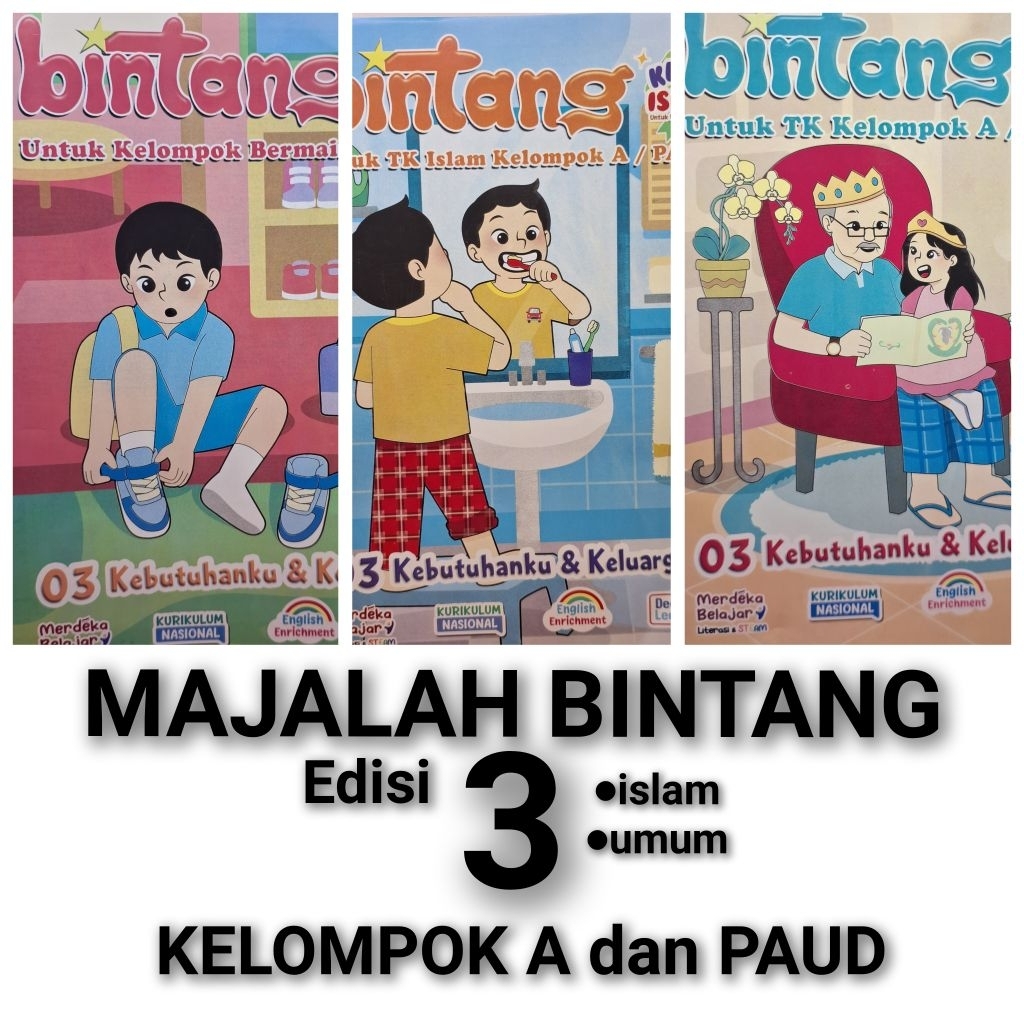 MAJALAH BINTANG EDISI 3 KELOMPOK A dan PAUD