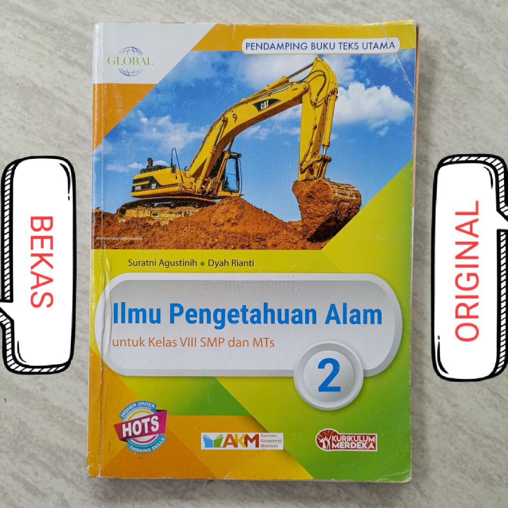 ( BUKU  BEKAS ) ( ORIGINAL ) IPA Ilmu Pengetahuan Alam kelas 8 VIII 2 II SMP MTS HOTS AKM Global Pen