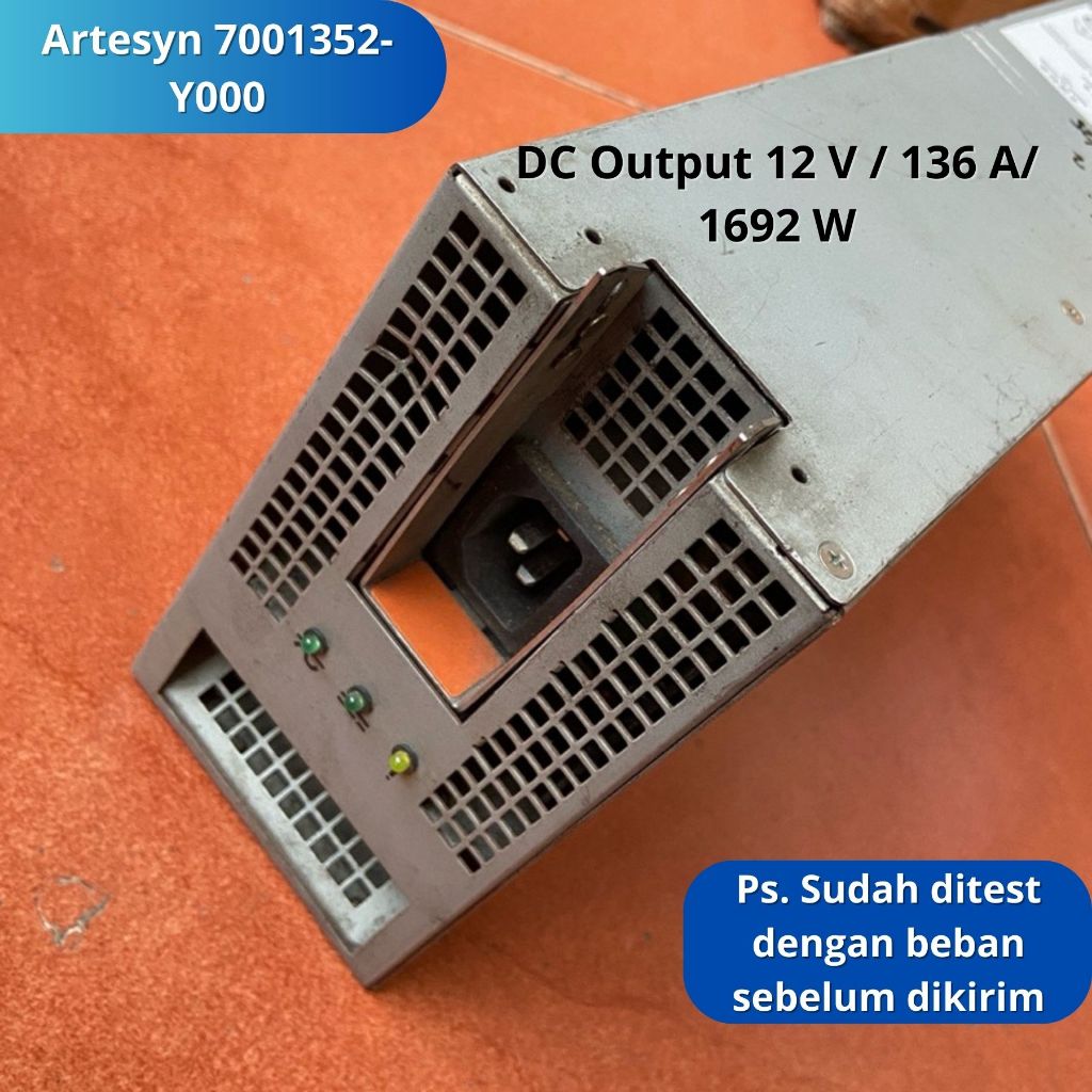 Power Supply PSU Adaptor Switching SMPS Merk Artesyn 7001352-Y000 Output 12 Volt  / 136 Ampere /1.69
