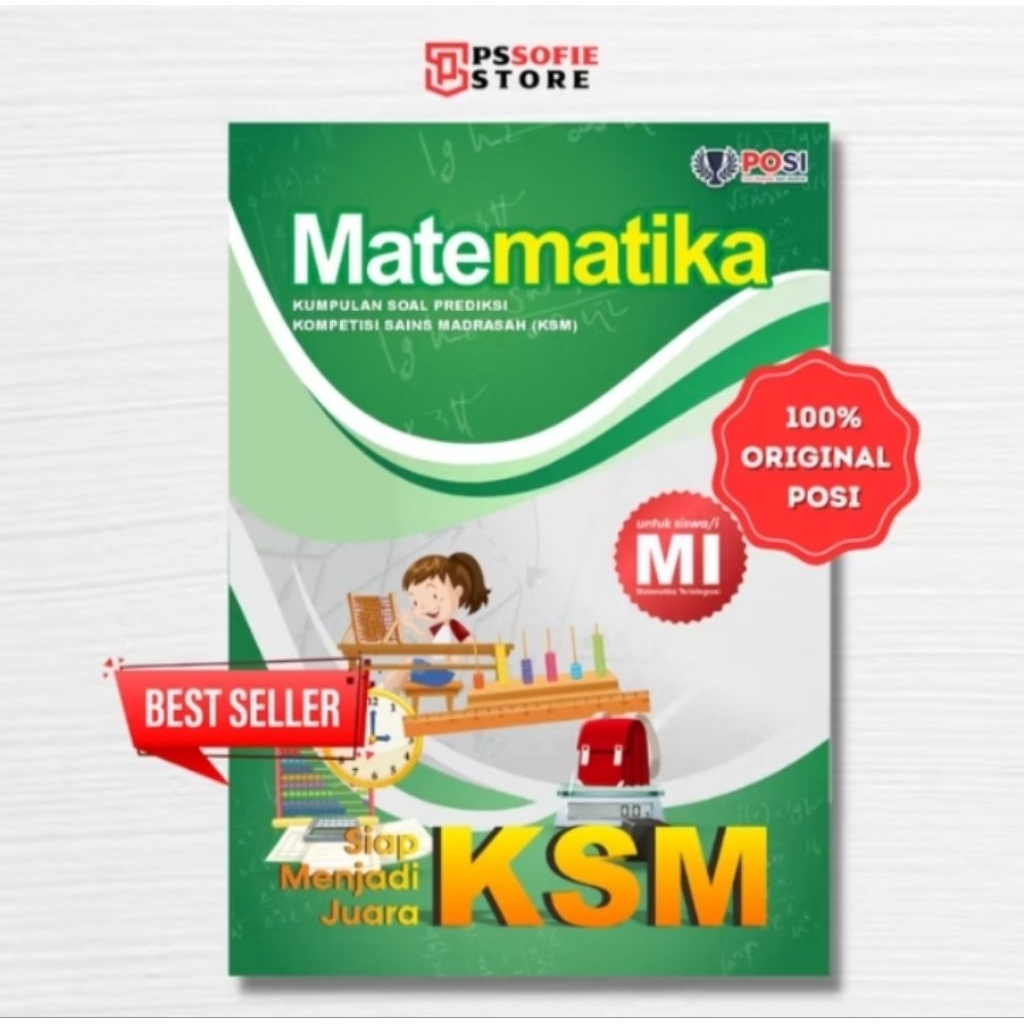 Buku Olimpiade KSM Matematika MI/SD Terintegrasi POSI - Kumpulan Soal Prediksi Kompetisi