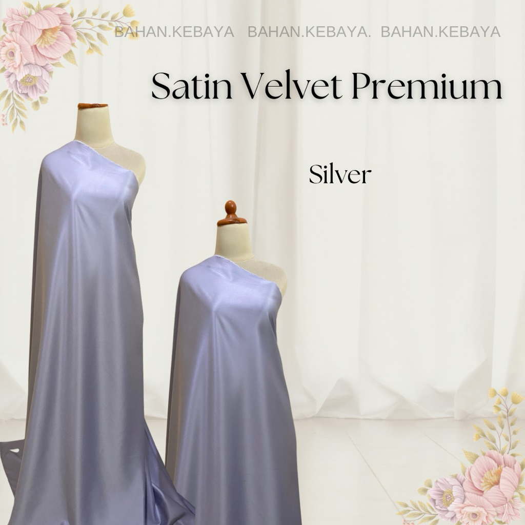 Kain Satin Saten Silk Velvet Premium Furing Bahan Kebaya Dress Bridesmaid Bisa Untuk Baground Foto P