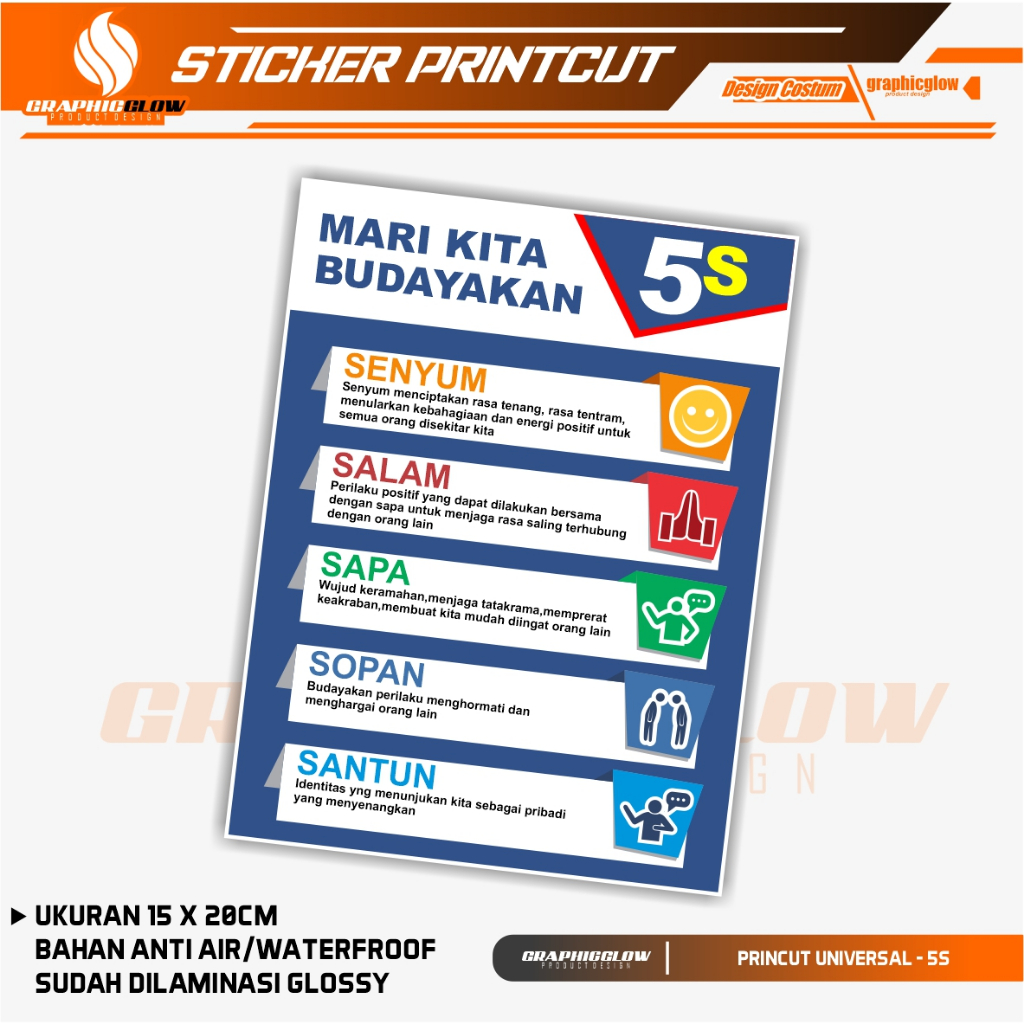 STIKER 5 S - SENYUM SALAM SAPA SOPAN SANTUN UNTUK KANTOR, PERUSAHAAN, UMUM | AWET TAHAN LAMA