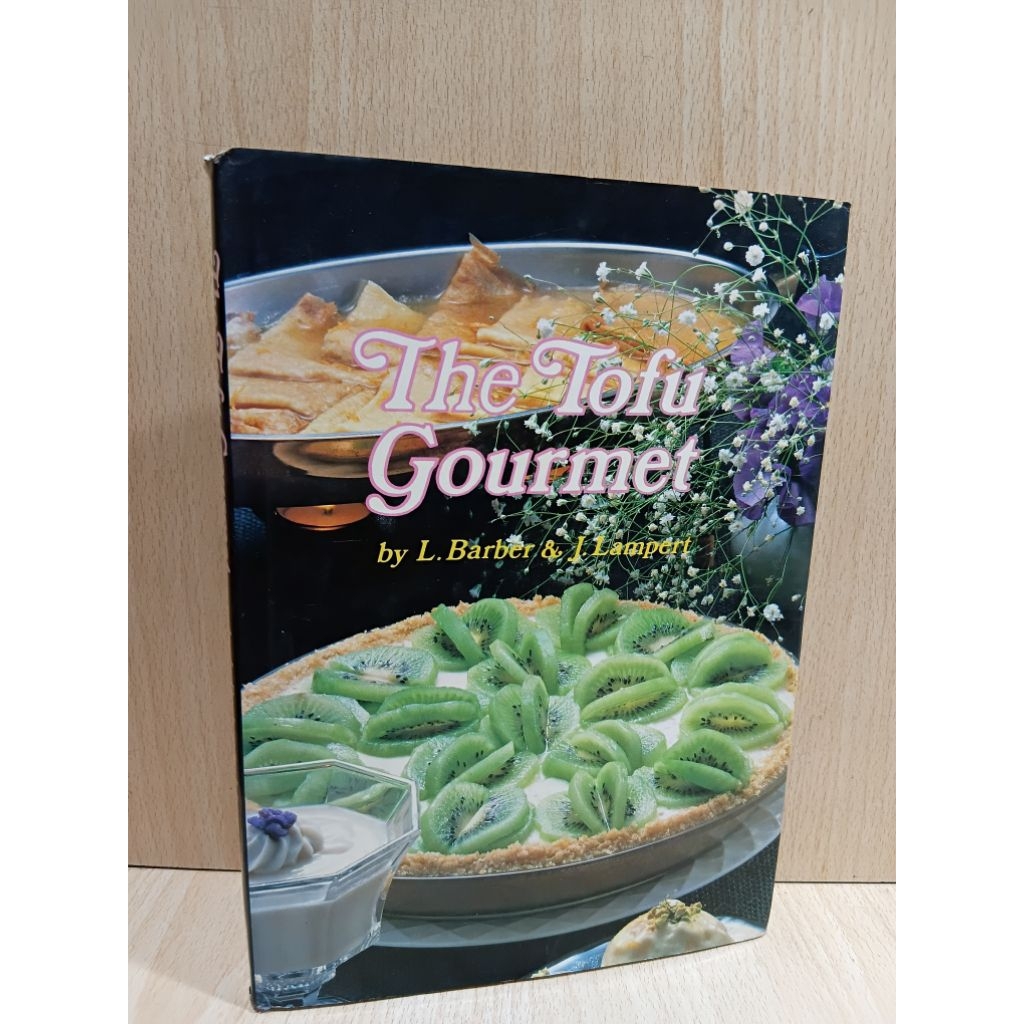 buku resep Import, bekas "  THE TOFU GOURMET. By L.Barber & J.Lampert.