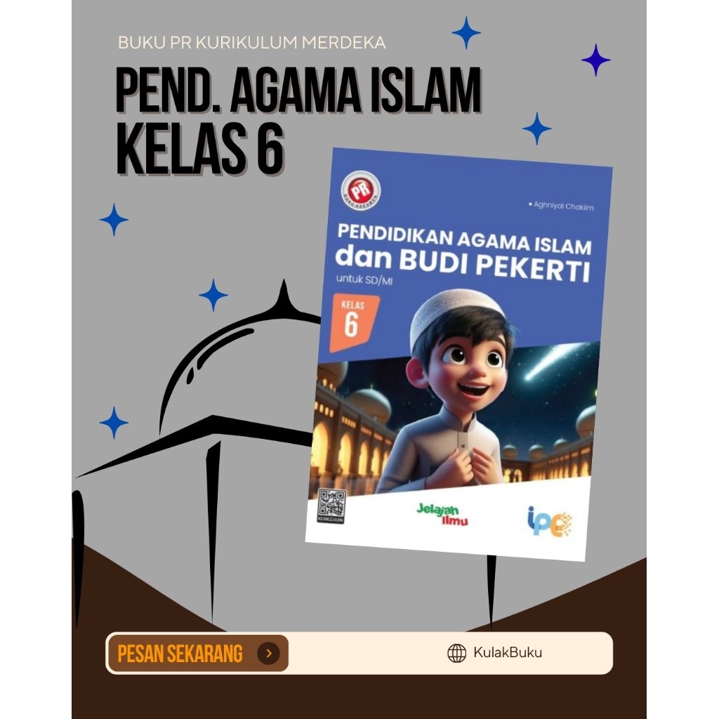 Buku PR/LKS PAI (Agama Islam) SD Kelas 6 Kurikulum Merdeka Intan Pariwara Edisi 2025
