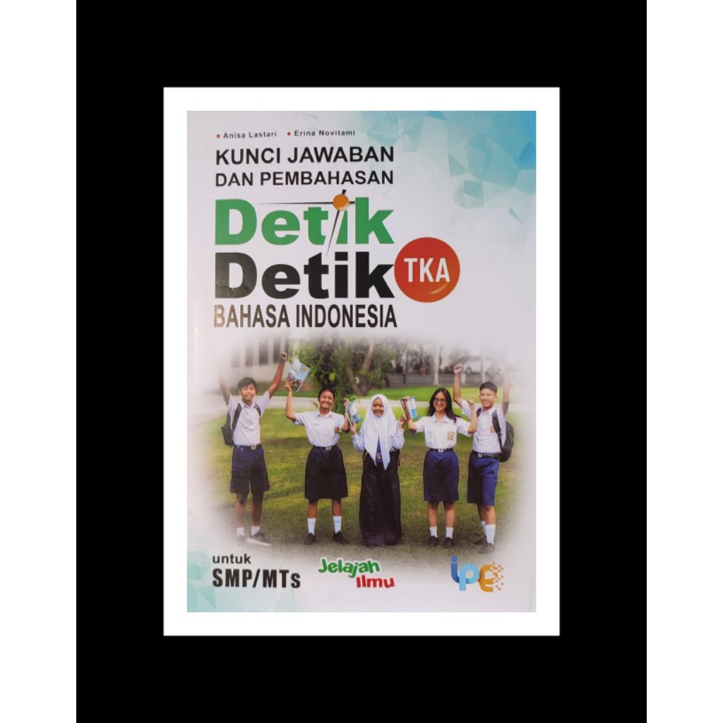 Buku kunci Detik-detik Tka Bahasa Indonesia SMP