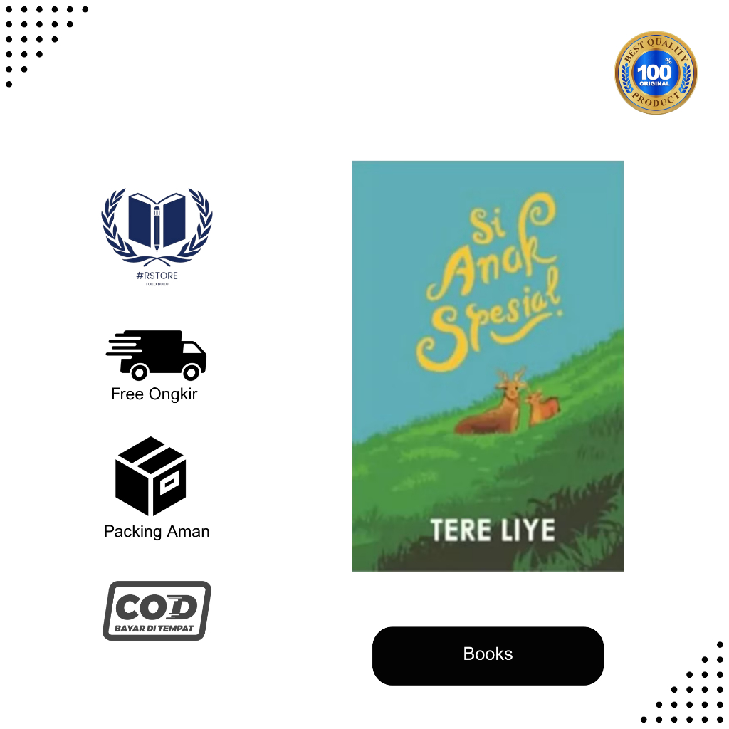 Si Anak Spesial ( Tere Liye )