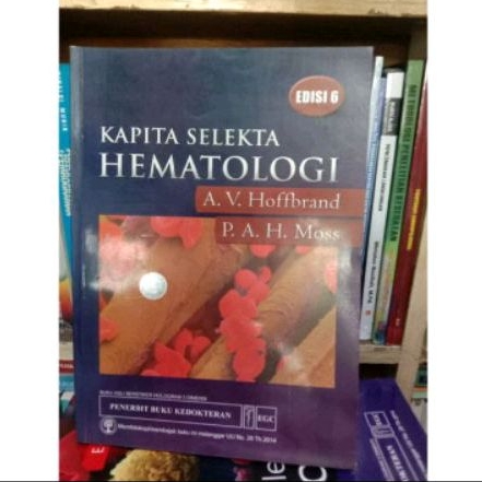 KAPITA SELEKTA HEMATOLOGI edisi 6