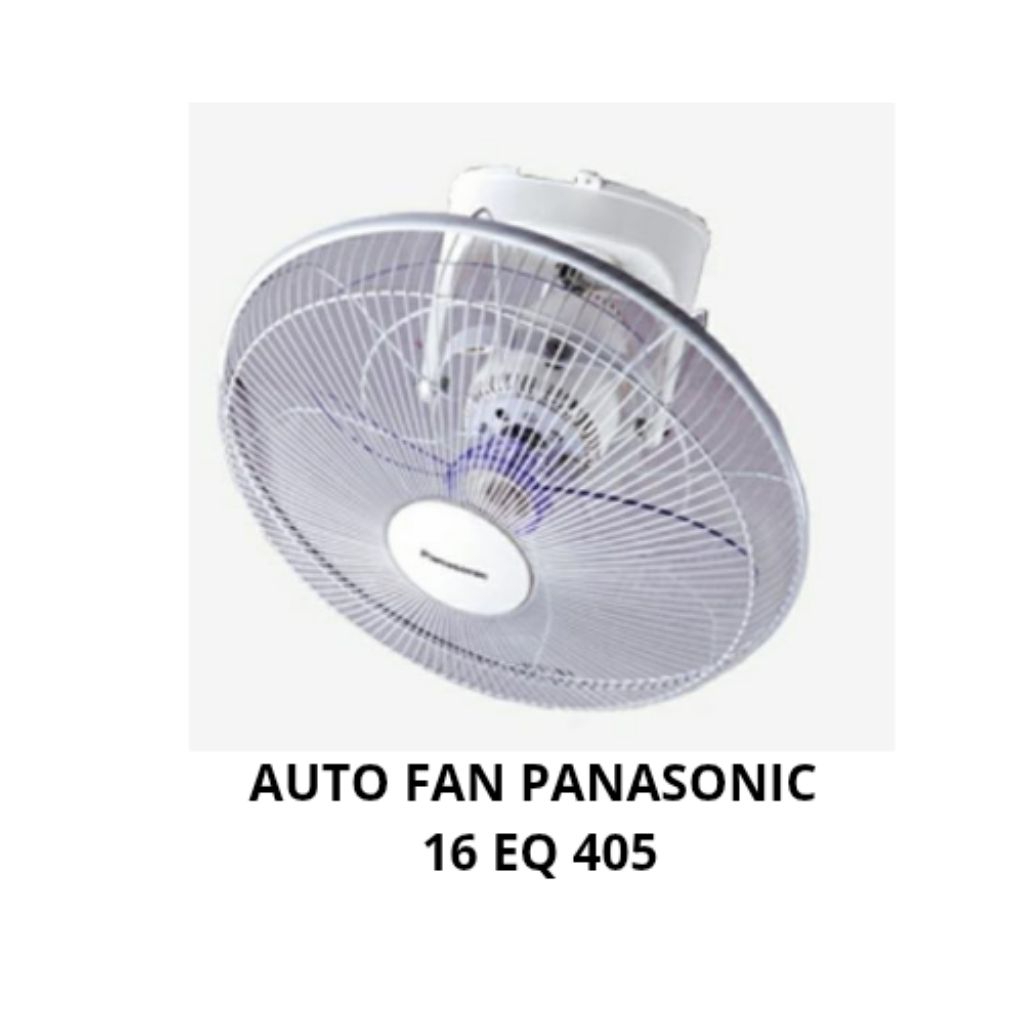 AUTO FAN PANASONIC EQ-405 / ORBIT FAN PANASONIC 16"