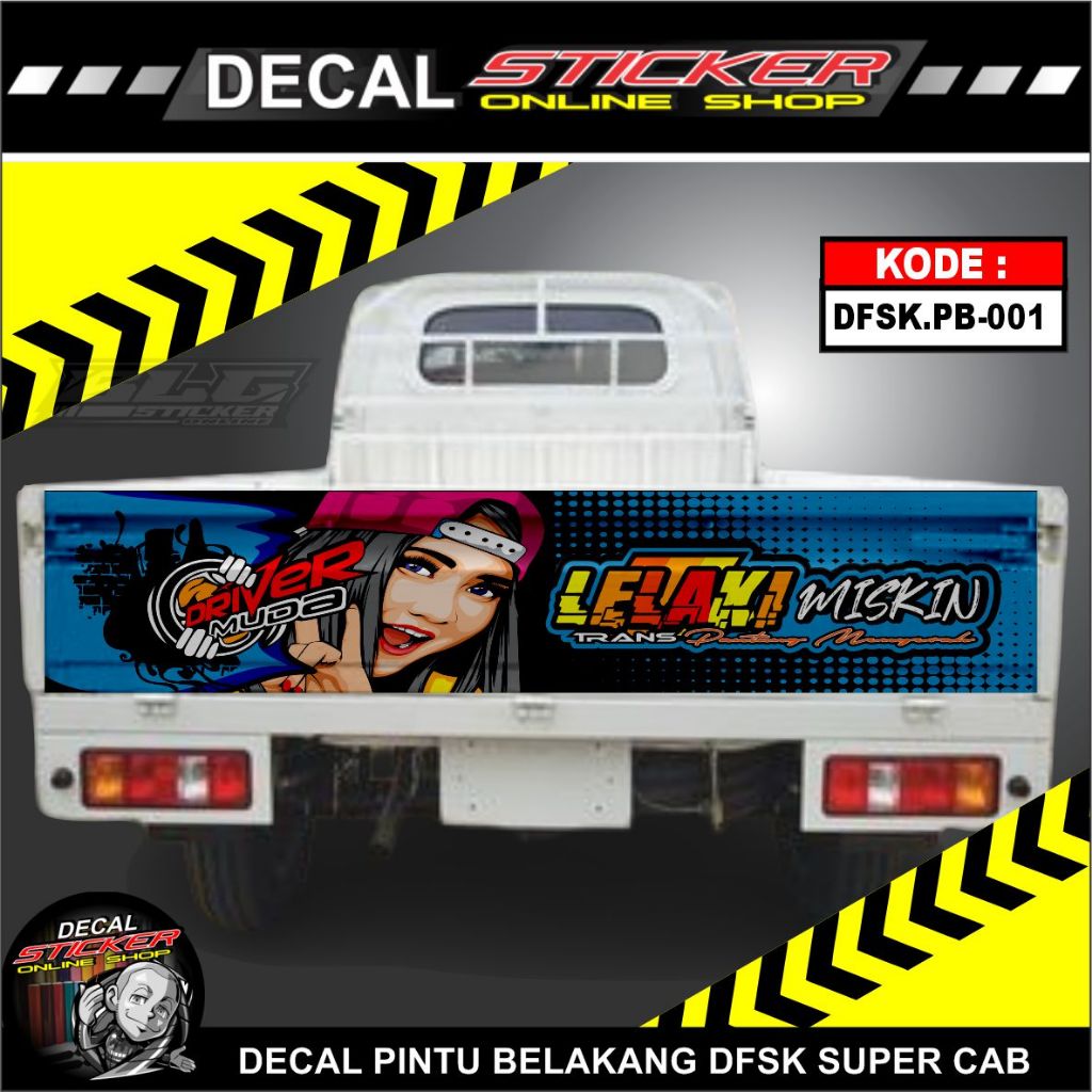 STIKER PINTU BELAKANG MOBIL PICKUP DFSK SUPER CAB DECAL PRINT