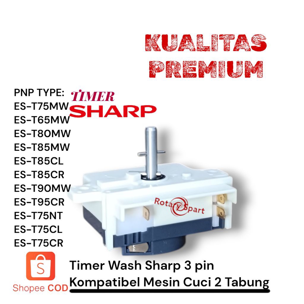 Timer pencuci Sharp Saklar 3 pin Pemasangan series all  etalase ES-T75MW ES-T65MW ES-T80MW ES-T85MW