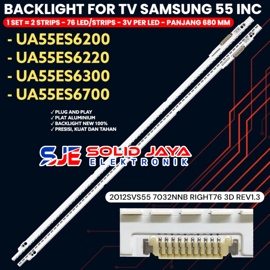 BACKLIGHT TV SAMSUNG 55 INCH UA55ES6220 UA55ES6300 UA55ES6200 UA55ES6700 55ES6220 55ES6300 55ES6200