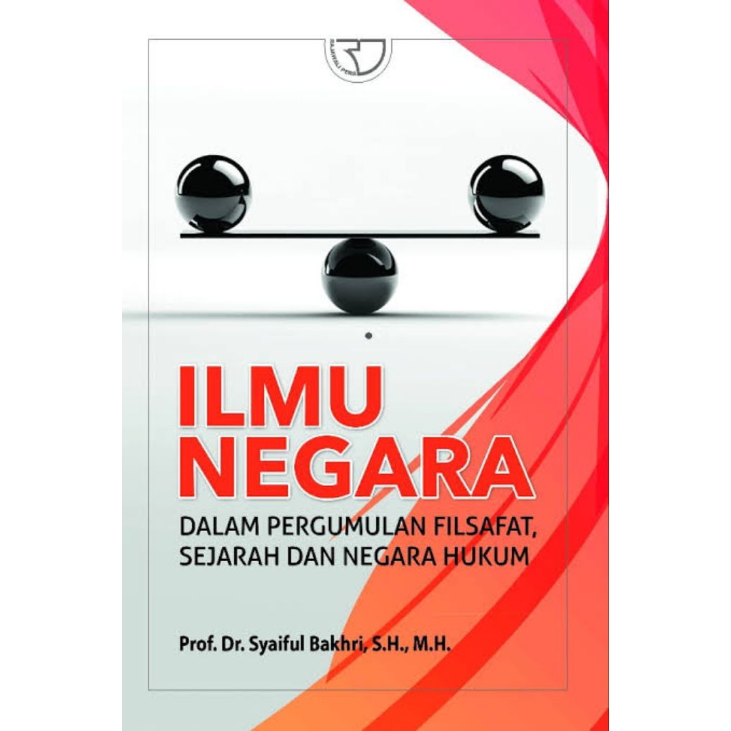 ORIGINAL BUKU ILMU NEGARA PROF.DR.SYAIFUL BAKHRI,S.H,M.H.