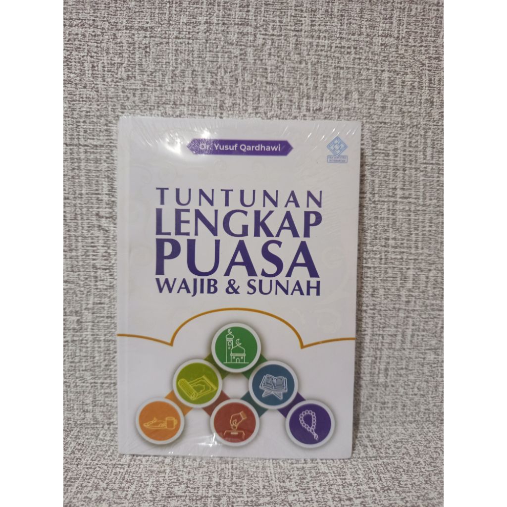 Buku tuntunan lengkap Puasa wajib dan sunah