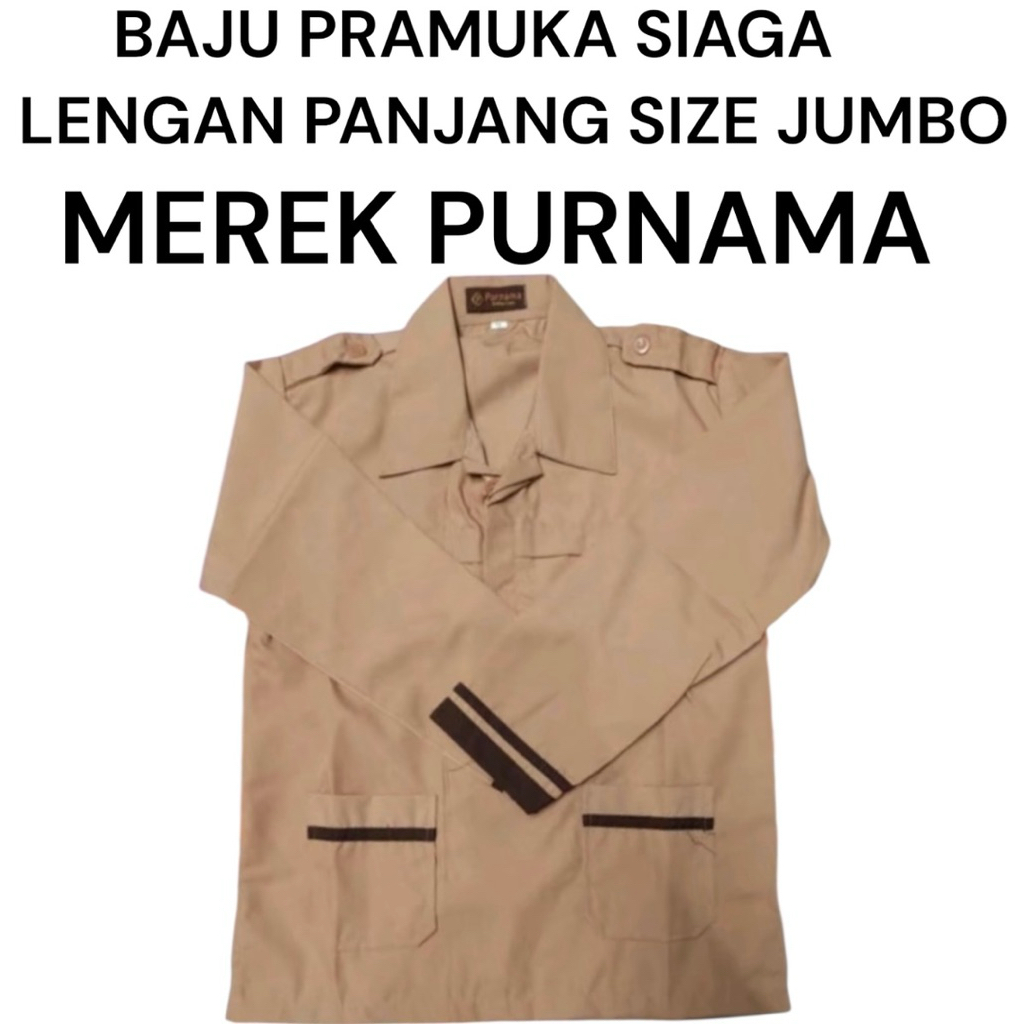 Baju Seragam Sekolah / Seragam Pramuka SIAGA LENGAN PANJANG SD ( JUMBO / BIG SIZE )  ( MERK PURNAMA 