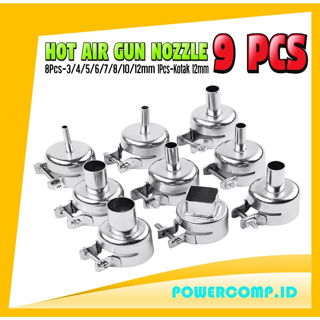 Hot Air Gun Nozzle Set 9 Pcs Kepala Ujung Blower Panas 3mm 4mm 5mm 6mm 7mm 8mm 10mm 12mm + Kotak 12m