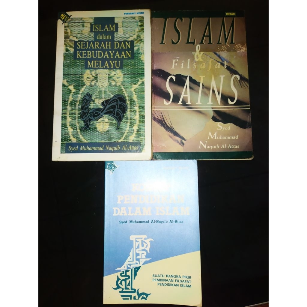 Islam & Filsafat Sains Konsep Pendidikan dalam Islam sejarah islam dalam kebudayaan melayu - Syed Mu