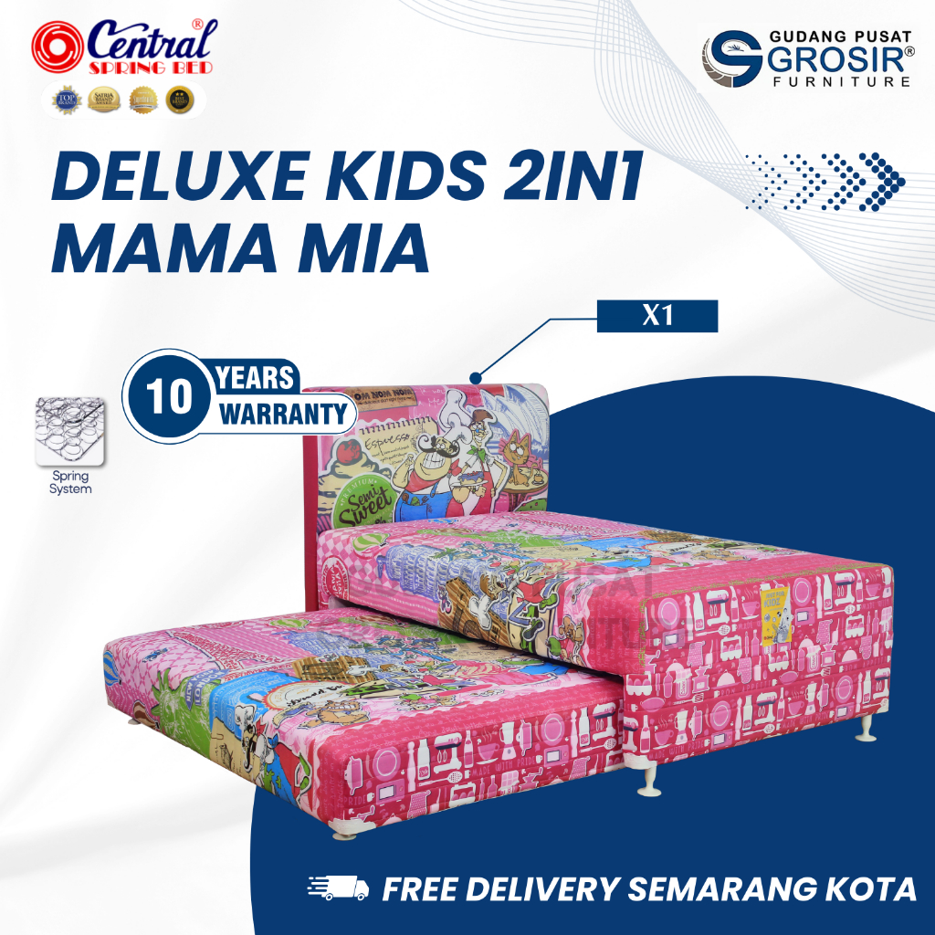 CENTRAL Springbed - Deluxe Kids 2in1 MAMA MIA - Kasur Spring Bed Sorong Anak - Gudang Semarang