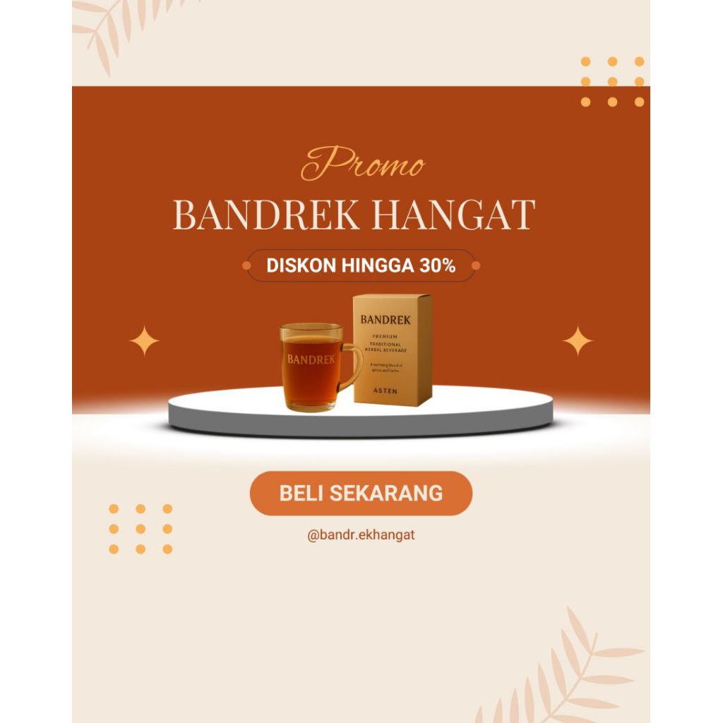 BANDREK ASTEN HANGAT