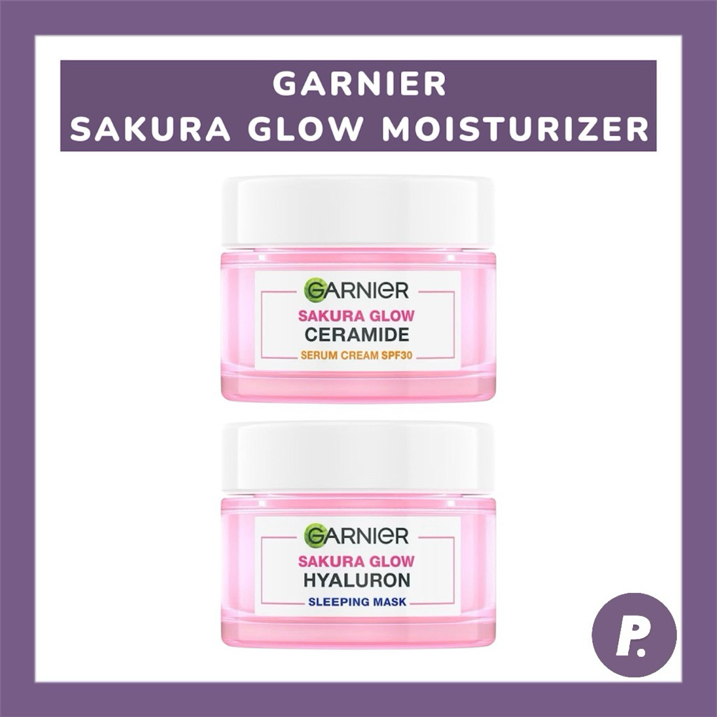 GARNIER SAKURA GLOW MOISTURIZER - 50ml - CERAMIDE SERUM CRWAM SPF 30 PA+++ - HYALURON SLEEPING MASK 