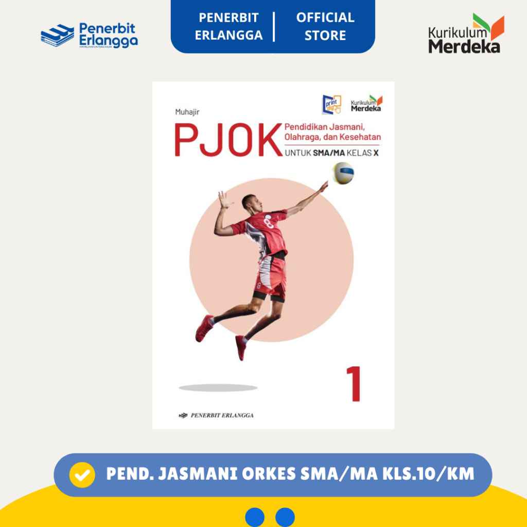 [Erlangga Official] Pjok Sma/Ma Kelas 10 - Kurikulum Merdeka