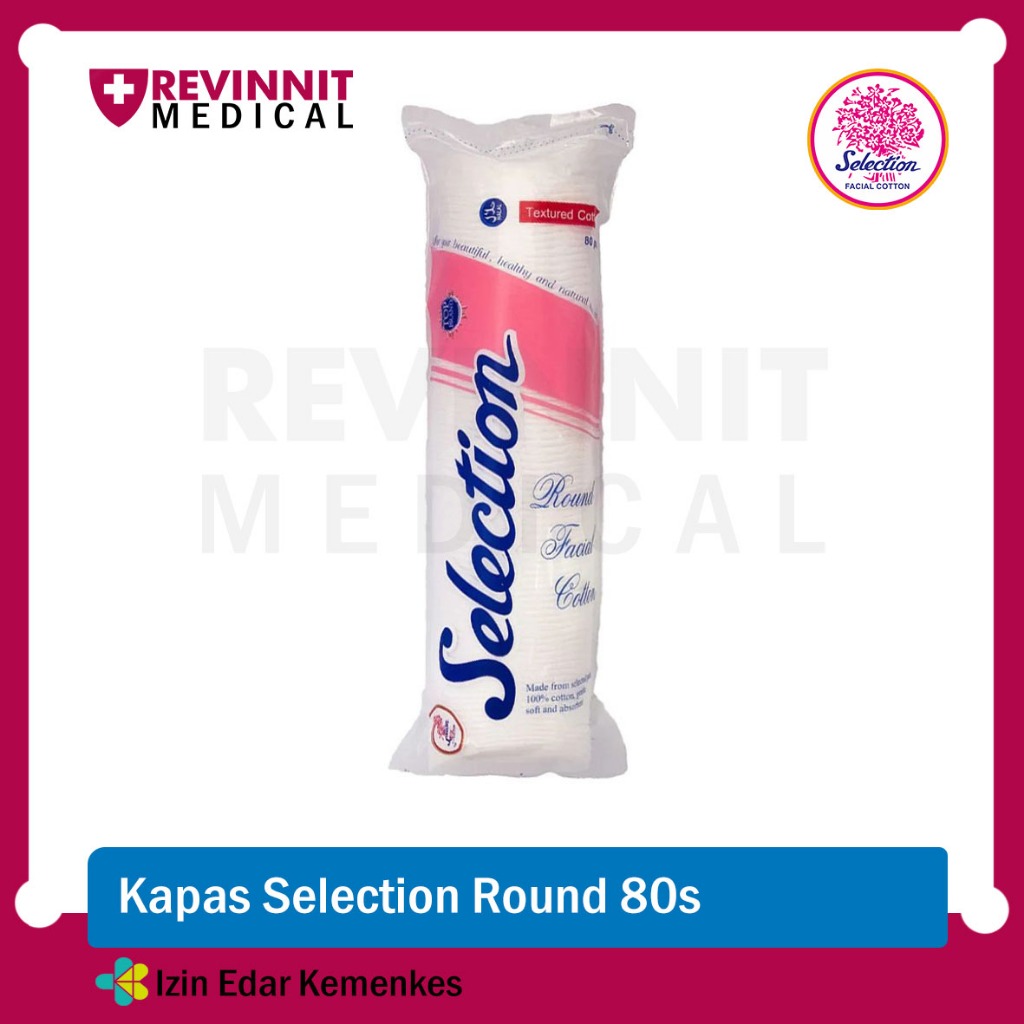 KAPAS SELECTION Facial Cotton Round Oval 80pcs - Kapas Tipis Toner Pembersih Wajah Bulat