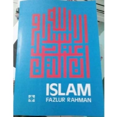 ISLAM FAZLUR RAHMAN