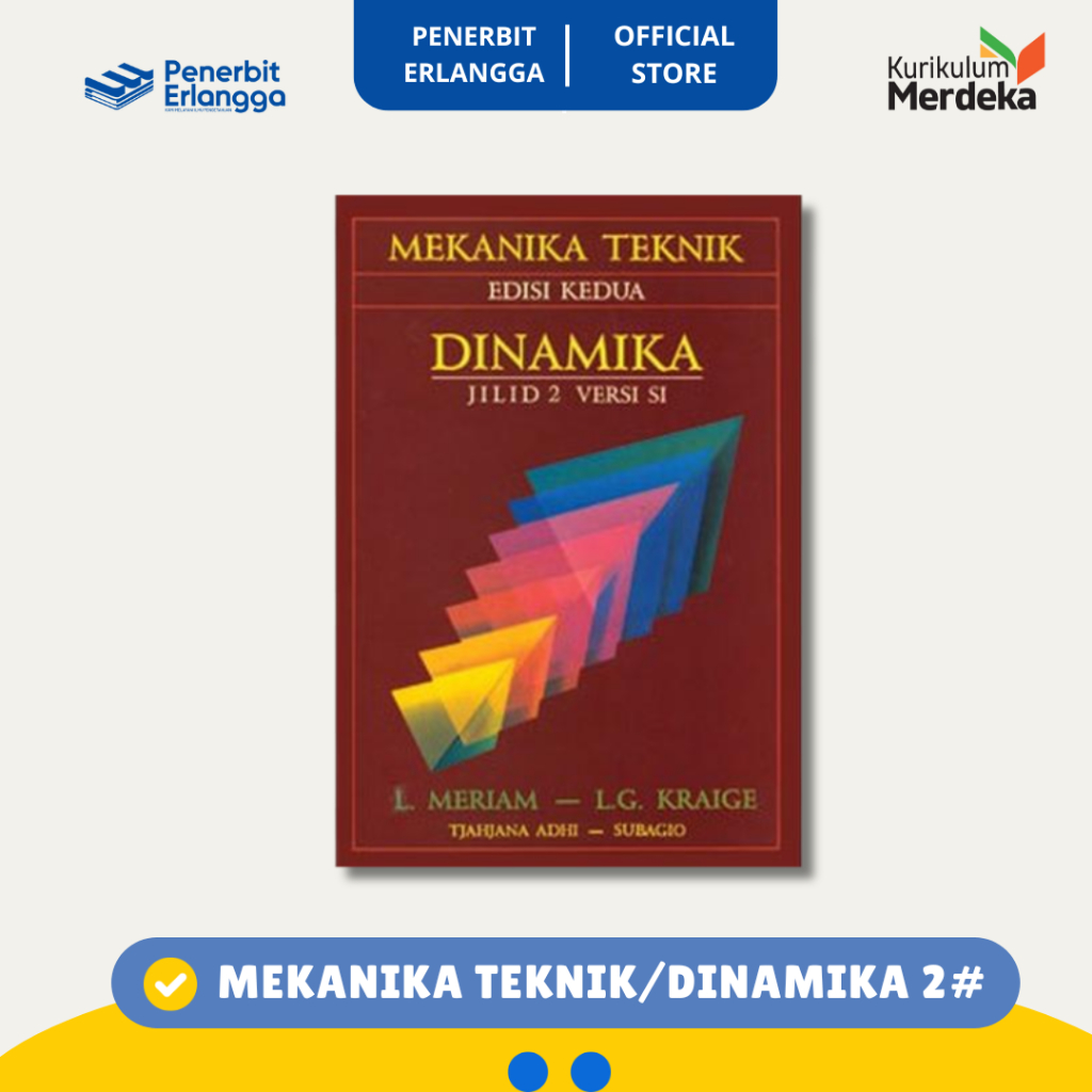 [Erlangga Official] Mekanika Teknik Dinamika 2