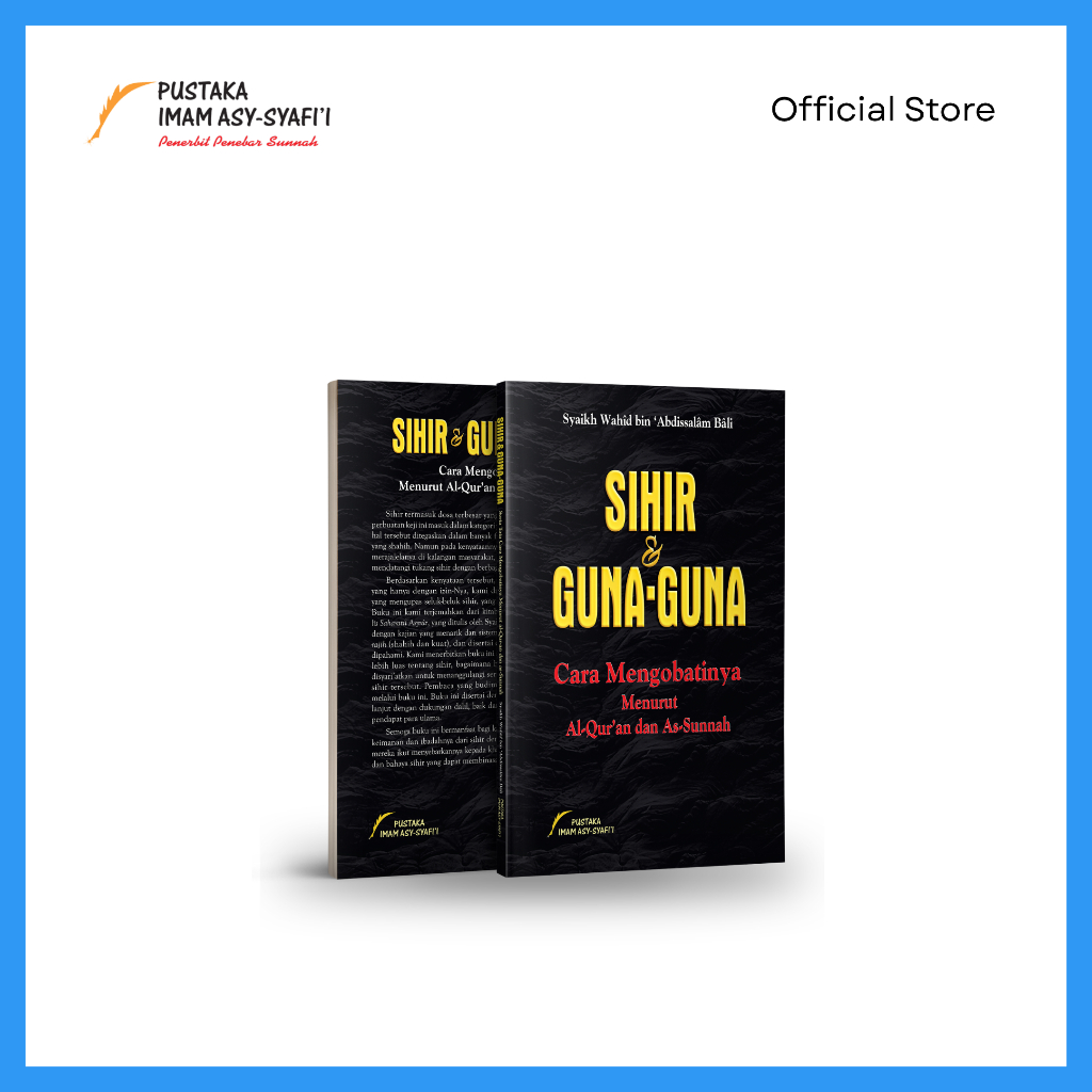 Pustaka Imam Syafii - Sihir dan Guna-Guna Serta Tata Cara Mengobatinya