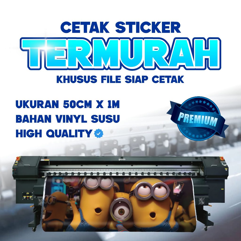 CETAK STIKER TERMURAH / JASA CETAK STIKER / STIKER VINYL / TAHAN AIR / VINYL TANPA LAMINASI