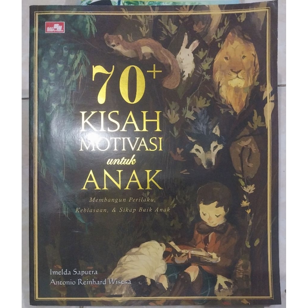 70 + Kisah Motivasi untuk Anak